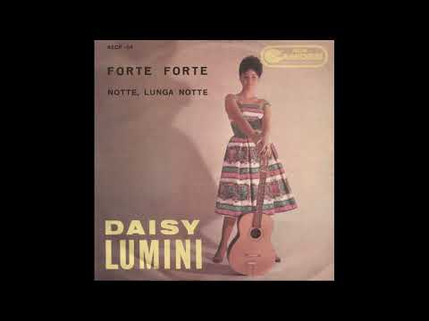 Daisy Lumini - Forte forte