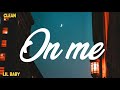 Lil Baby On Me Clean Lyrics