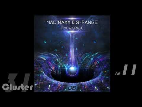27.Mad Maxx, S-Range - Time Space (Original Mix)(Psy-Trance)