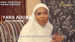 YARA ADURA - Yoruba Movies 2023 Drama Starring Biola Adebayo, Brother Jacob, Foluke Daramola