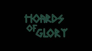 Hoards of Glory