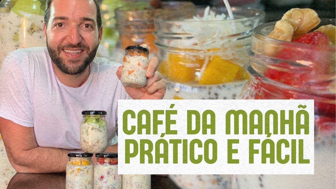 OVERNIGHT OATS | Aveia adormecida | Café da manhã fácil e prático - 5 Receitas