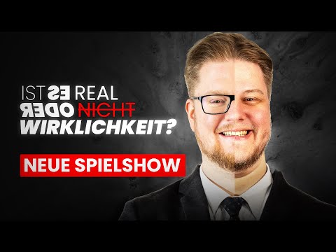 JETZT ALS SPIELSHOW! (mit Nils Bomhoff)  | Ist es real oder nicht Wirklichkeit?