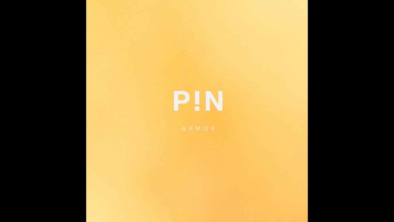 PIN PROJECT X ARMOR - Want You By My Side (Official Lyric Video)