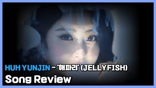 Download lagu HUH YUNJIN (허윤진) - '해파리' (Jellyfish) Honest Review mp3