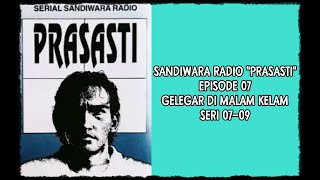 Download lagu Sandiwara Radio Prasasti Episode 7 Seri 07-09 mp3