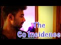 The Co Incidence Tamil Short Film Drama Arun MJ 2022