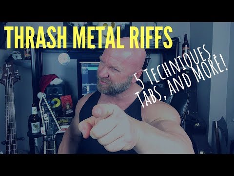 THRASH METAL RIFF: 5 Guitar Techniques and Tabs (and MORE)