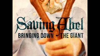 Saving Abel- Bringing Down The Giant (New Song 2012)