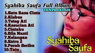 Download lagu Syahiba Saufa - Satu Rasa Cinta | ful album(tanpa iklan) // Top Playlist mp3