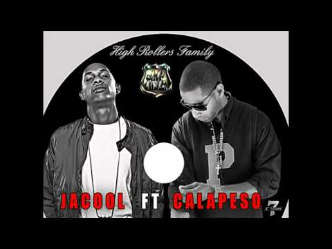 Calapeso Ft. Jacool - Nunca Pense (Prod. By Dj Sammy)