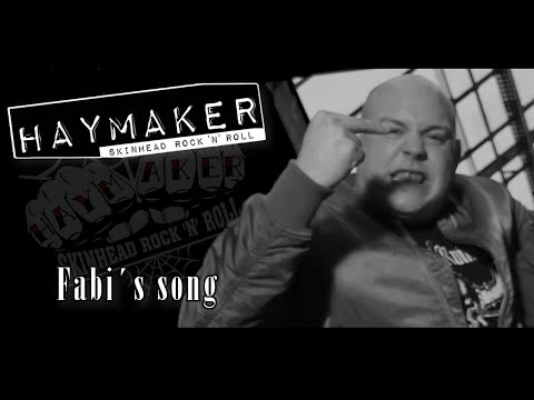 Haymaker - Fabi's song
