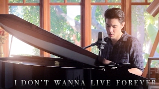 I Don't Wanna Live Forever (ZAYN, Taylor Swift) - Sam Tsui Cover | Sam Tsui