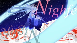 - Nighfe / 初音ミク