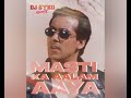Dj Syko Masti Ka Aalam Aaya Remix Auzaar