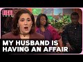 I M Ready To Confront My Husband S Mistress FULL EPISODE Ricki Lake