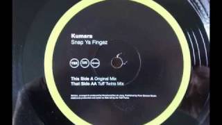 kumara snap your fingaz - tuff twins mix