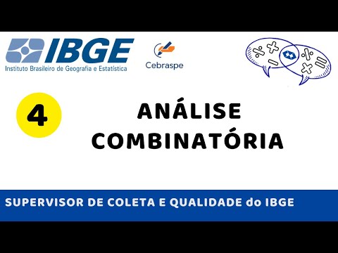 Questão 4 - Análise Combinatória - Prova Supervisor Coleta e Qualidade IBGE 2021 (4/8) | Apreenda!