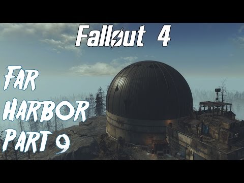Fallout 4- Far Harbor Playthrough part 9- Acadia