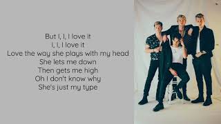 Just My Type by The Vamps Lyric Video