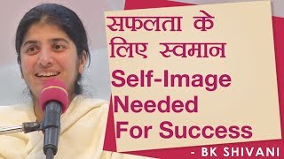 Self-Image Needed For Success