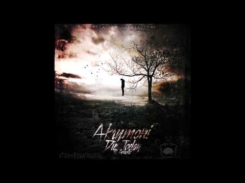 Akrymoni - Die Today Ft. Aphotic Product, Makenna