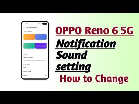 OPPO Reno 6 5G Notification Sound setting How to Change