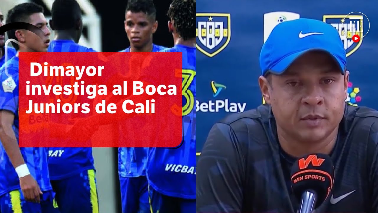 Técnico del Boca Juniors de Cali confirmó denuncias por amaño de partidos | El Espectador