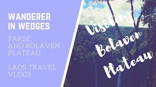 PAKSE &amp; BOLAVEN PLATEAU TOUR - EPISODE 2 - LAOS Travel Series - Vegan style...