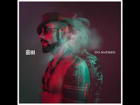 Érico Moreira - Do Avesso