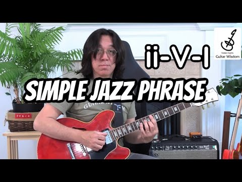 Guitar Wisdom 2 5 1 Jazz Phrase Demo