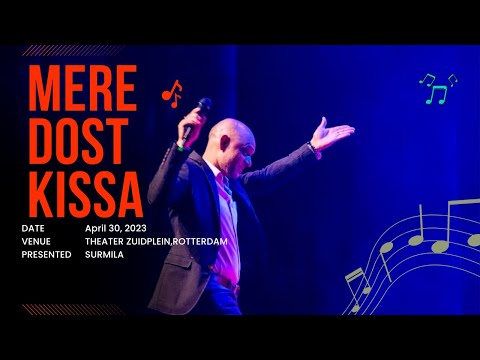 Mere Dost Kissa Yeh Kya Ho Gaya Live in Netherlands Rajesh Panwar