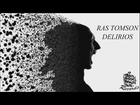 RAS TOMSON - DELIRIOS