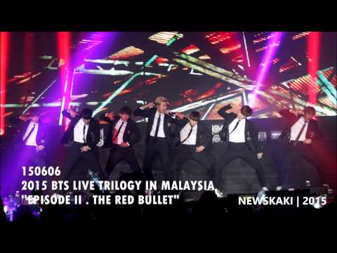 Boy in Luv - 2015 BTS Live Trilogy in Malaysia "Episode II.The Red Bullet"