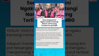 Sony Sonjaya Kini Ngaku Sudah Kantongi Nama-nama yang Terlibat Korupsi MBG