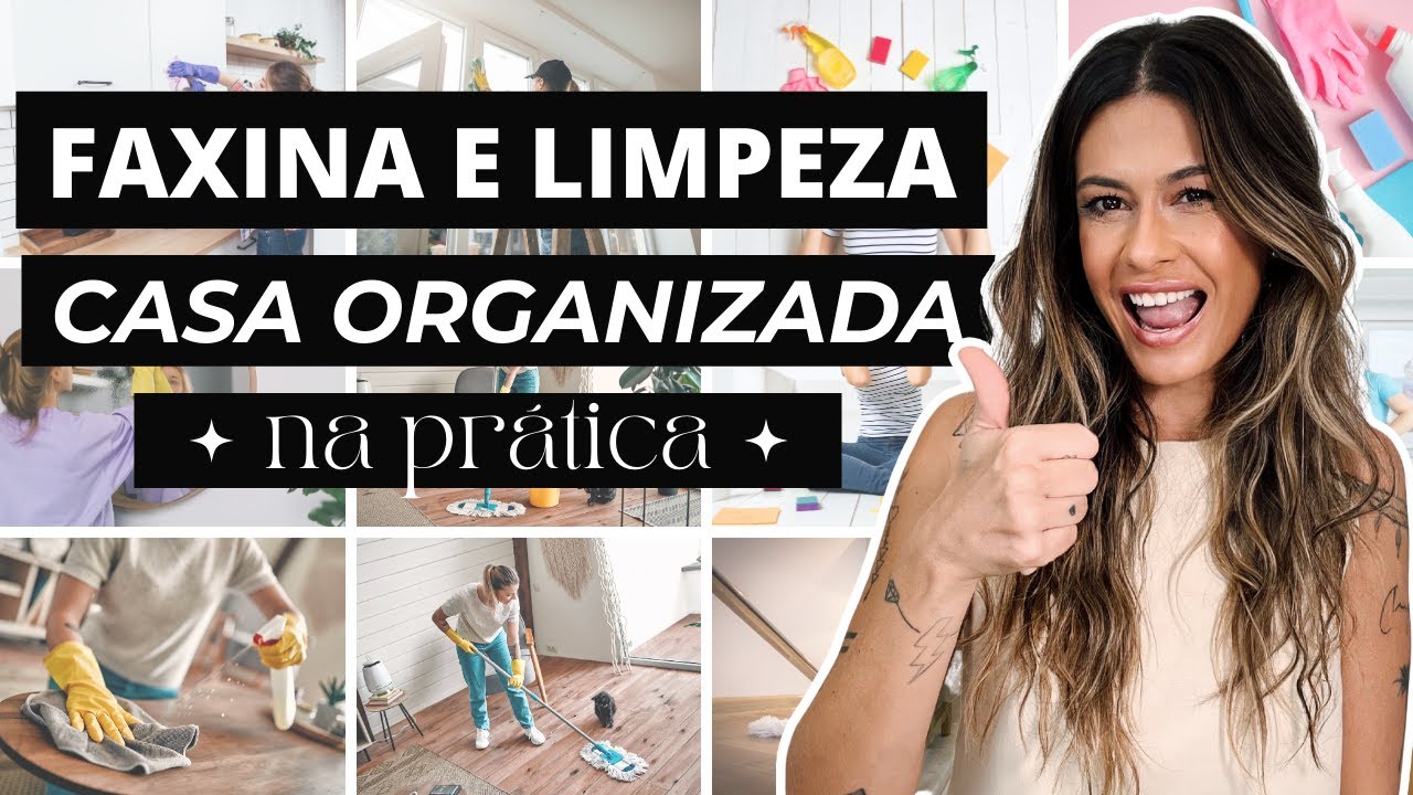 Faxina e Organização: Dicas Infalíveis para Manter sua Casa Impecável | Limpeza Eficiente e Prática