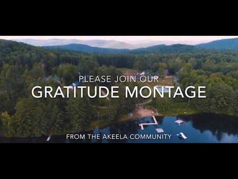 The Akeela Gratitude Montage