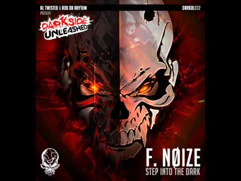 F. Noize vs Vextor - The Fuck Song (Darkside Unleashed)