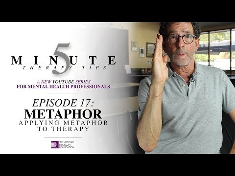 5 Minute Therapy Tips - Episode 17: Metaphor - Applying Metaphor to Therapy