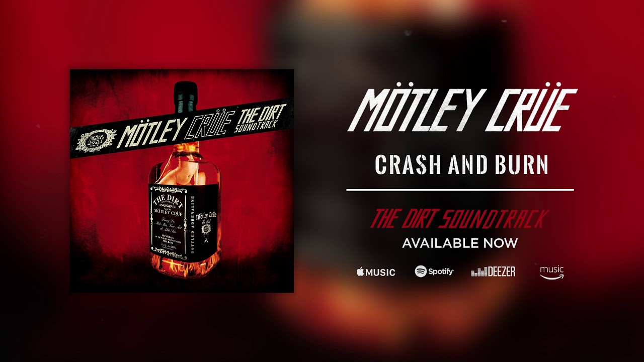 MÃ¶tley CrÃ¼e - Crash and Burn (Official Audio) - YouTube