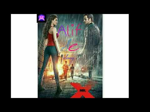 Alif Se Song Mr.X movie