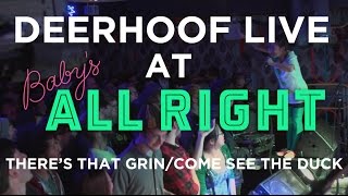 Deerhoof | There&#39; s That Grin &amp; Come See the Duck | LIVE