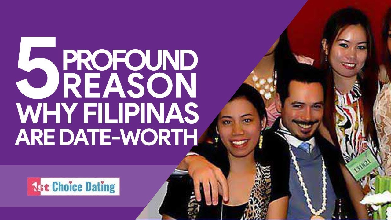 5 Profounding Reasons Why Filipinas are Date-Worthy