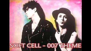 SOFT CELL   007 THEME