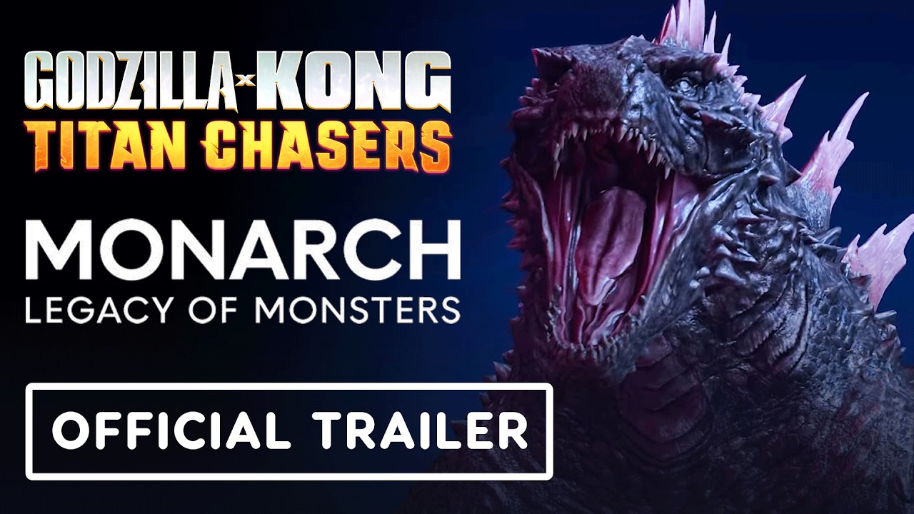 Godzilla x Kong: Titan Chasers - Official 'Monarch: Legacy of Monsters' Collaboration Trailer