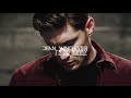 dean winchester | I'M SO SORRY 