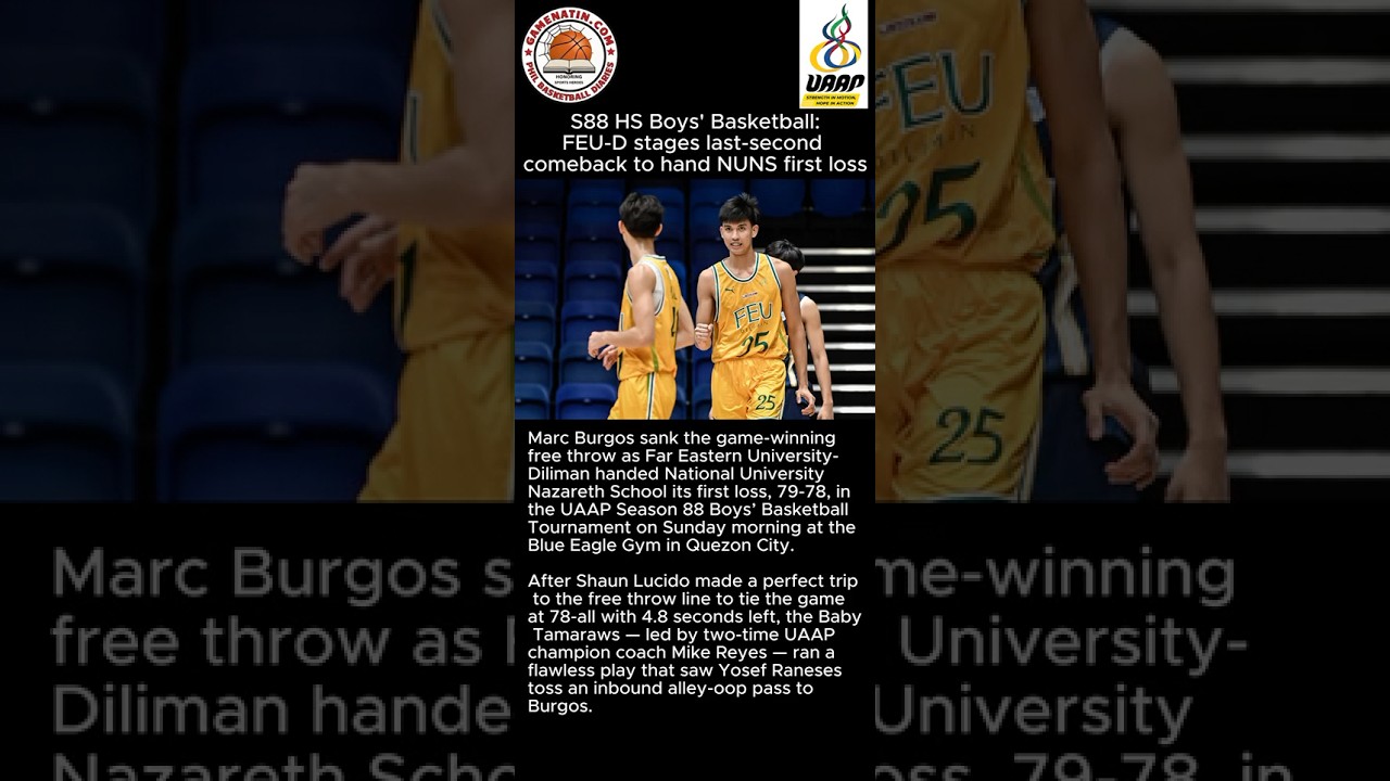 UAAP Boys' Basketball: Marc Burgos lifts FEU over NU; UST shoots down Adamson