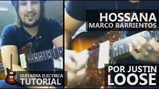 Hossana guitarra Justin Loose