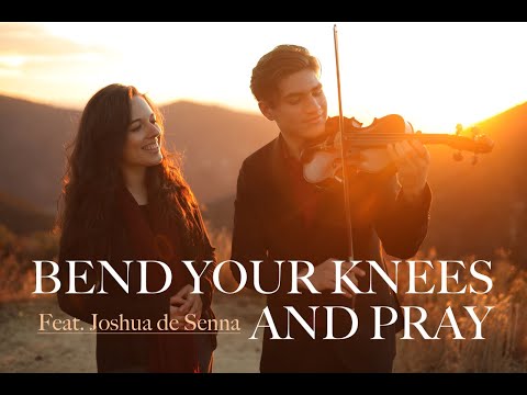BEND YOUR KNEES AND PRAY (ORIGINAL SONG) | Laura Williams - Feat. Joshua de Senna