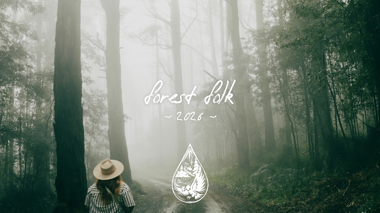 Forest Folk 2026 🌲 • best new music to get lost in the woods with (1.5-hour playlist)